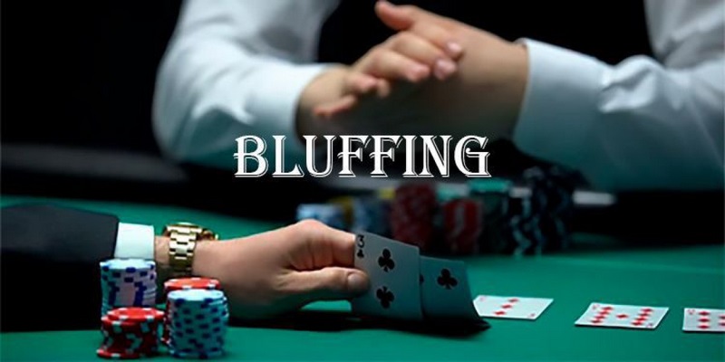Bluff Poker là gì? Chuyên gia mách bạn cách chơi hiệu quả